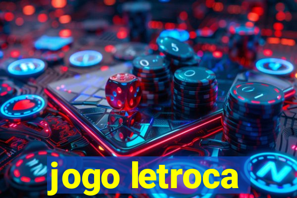 jogo letroca