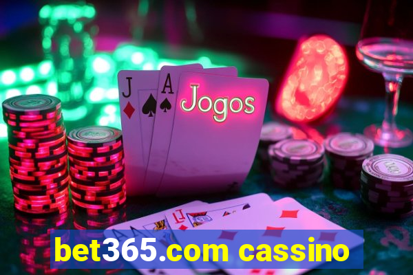 bet365.com cassino