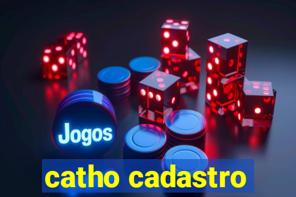 catho cadastro