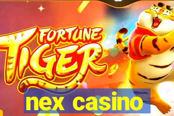 nex casino