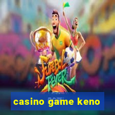 casino game keno