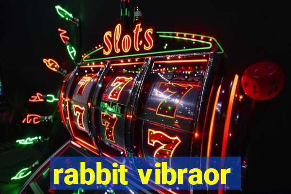 rabbit vibraor