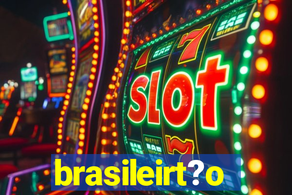 brasileirt?o