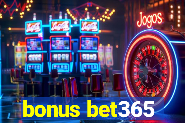 bonus bet365