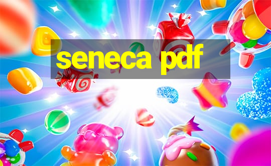 seneca pdf