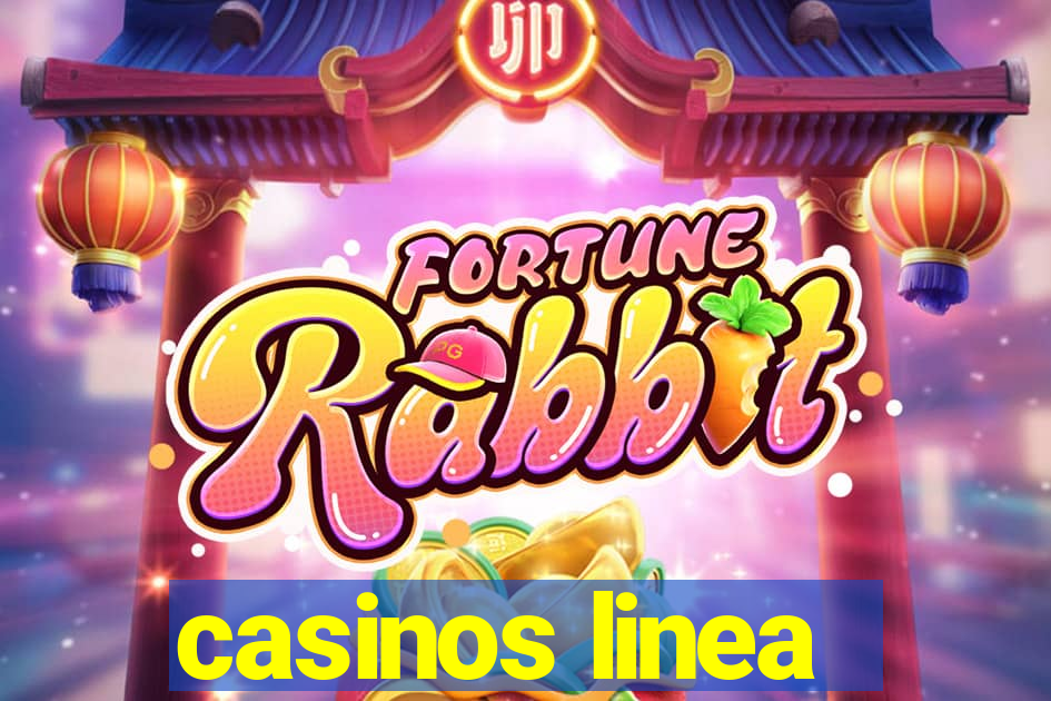 casinos linea