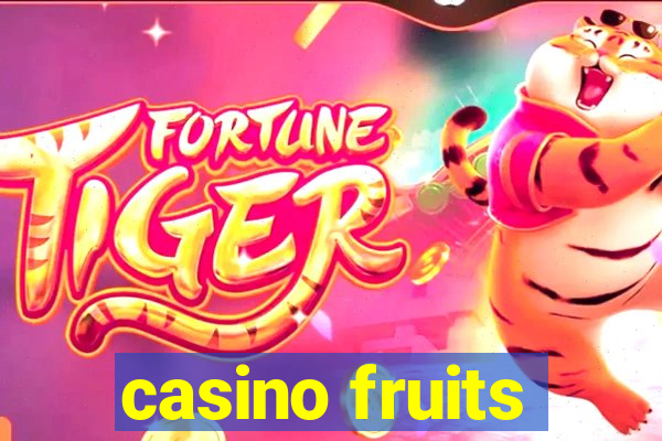 casino fruits