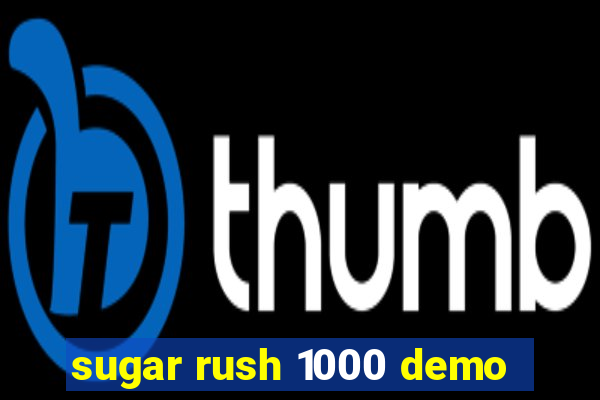 sugar rush 1000 demo