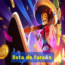 lista de faraós