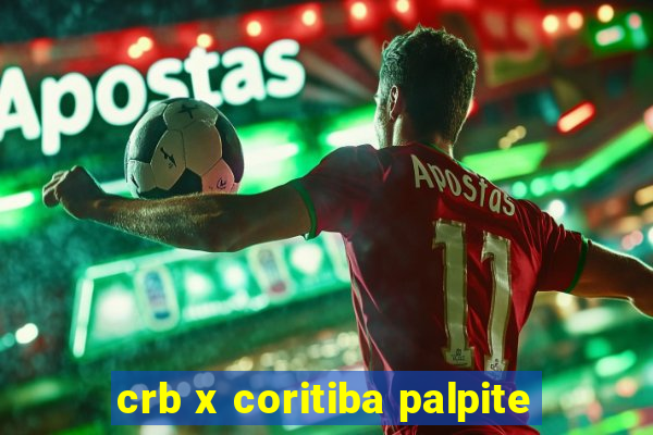 crb x coritiba palpite