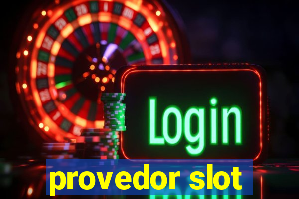 provedor slot