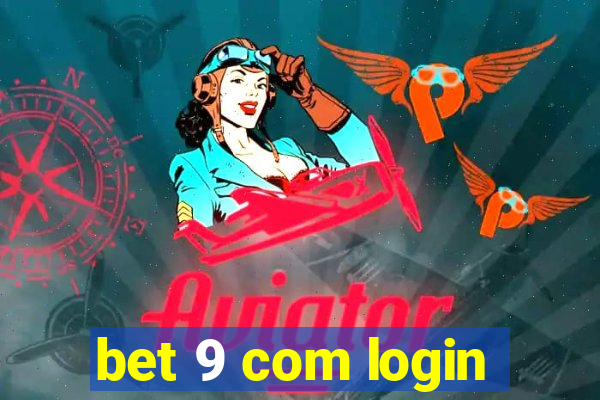 bet 9 com login