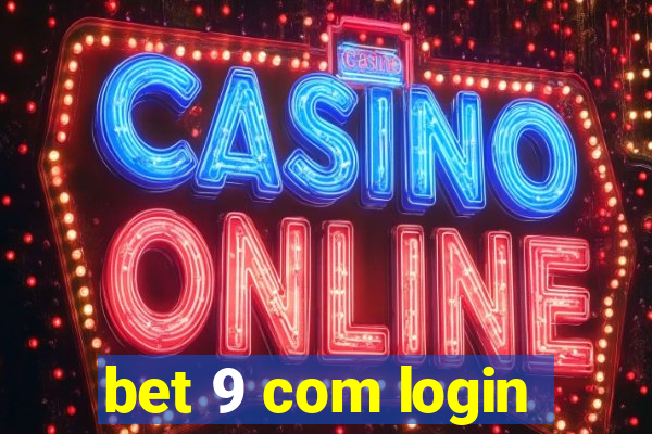 bet 9 com login