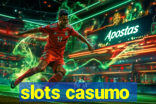 slots casumo