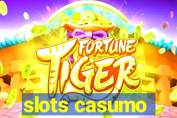 slots casumo