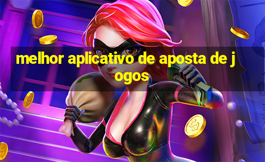 melhor aplicativo de aposta de jogos