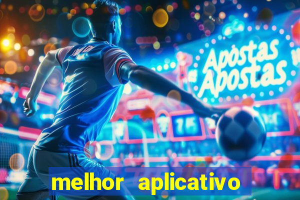 melhor aplicativo de aposta de jogos