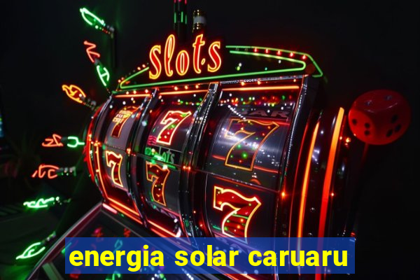 energia solar caruaru