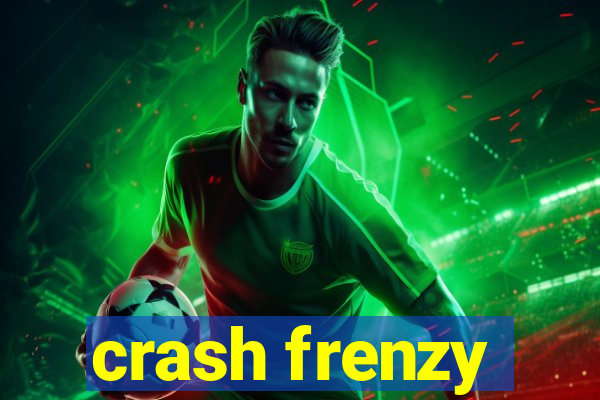 crash frenzy