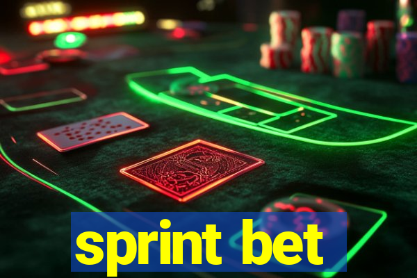 sprint bet