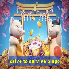 drive to survive bingo