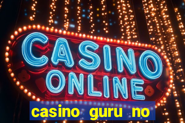 casino guru no deposit bonus