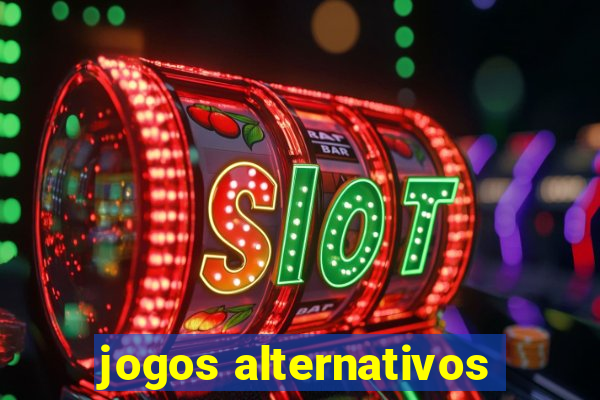 jogos alternativos