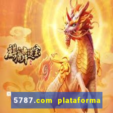 5787.com plataforma de jogos