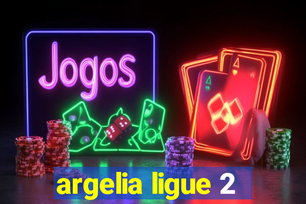 argelia ligue 2