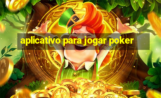 aplicativo para jogar poker