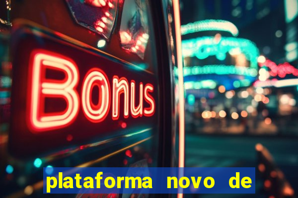 plataforma novo de jogos para ganhar dinheiro