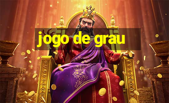 jogo de grau