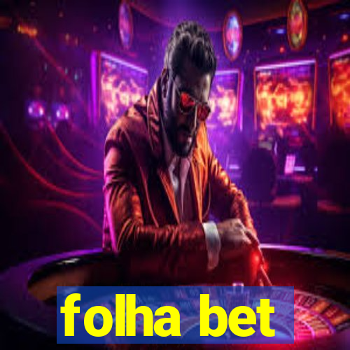 folha bet