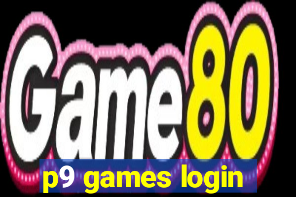 p9 games login