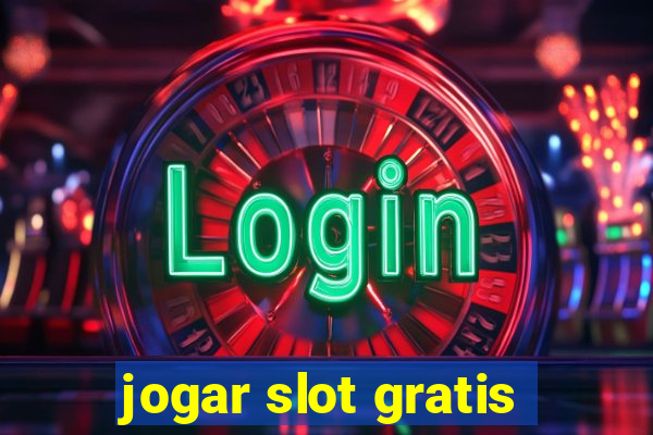 jogar slot gratis