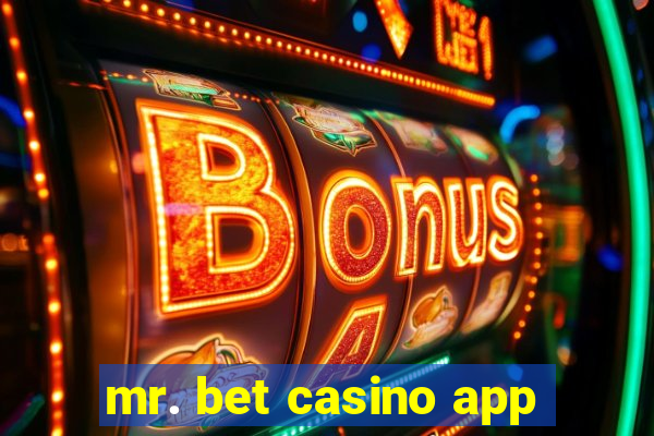 mr. bet casino app