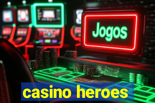 casino heroes