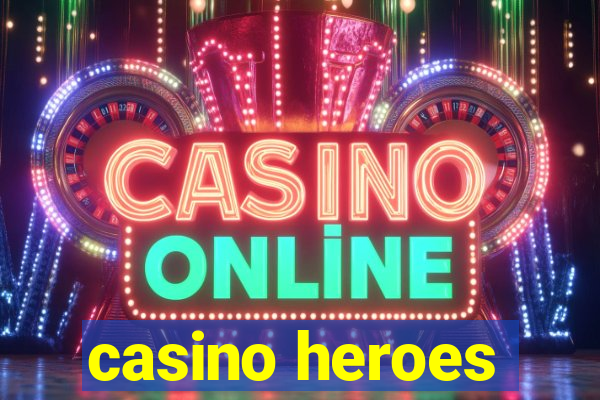 casino heroes