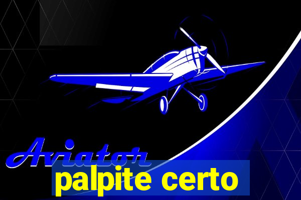 palpite certo