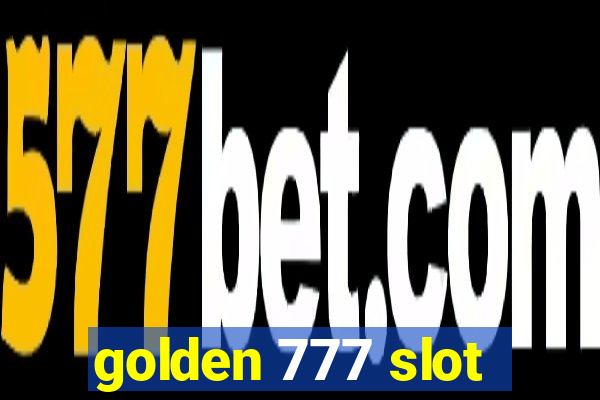 golden 777 slot