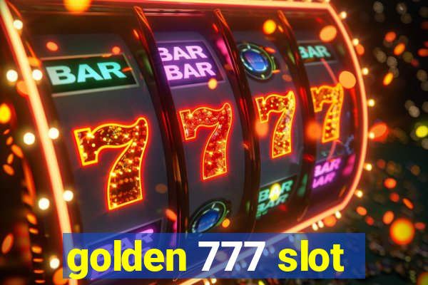 golden 777 slot