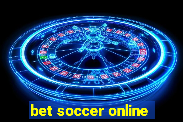 bet soccer online