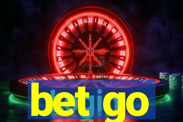 bet go