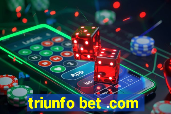 triunfo bet .com