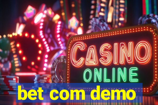 bet com demo