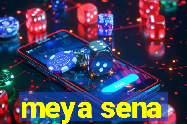 meya sena