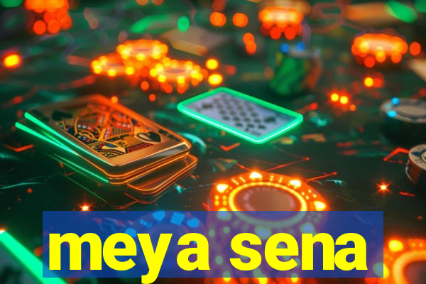 meya sena