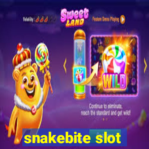 snakebite slot