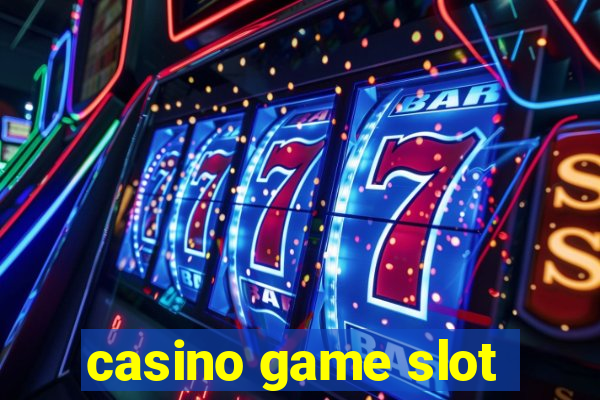 casino game slot