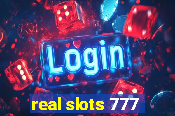 real slots 777